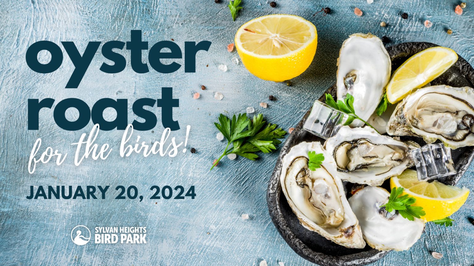 Oyster Roast for the Birds (SOLD OUT) Sylvan Heights Bird Park
